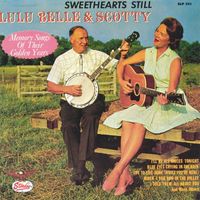 Lulu Belle & Scotty - Sweethearts Still